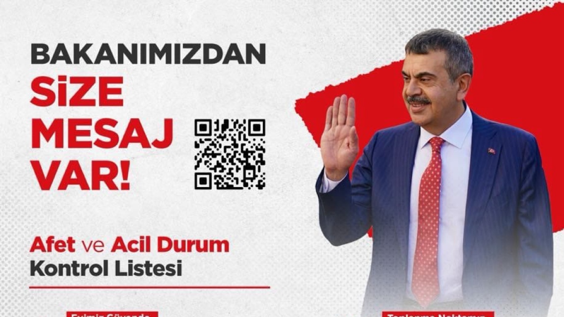 Sayın Bakanımızın Afet ve Acil Durum Mesajı